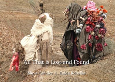 All That is Lost and Found | Maya Candler & Kaida Kobylka