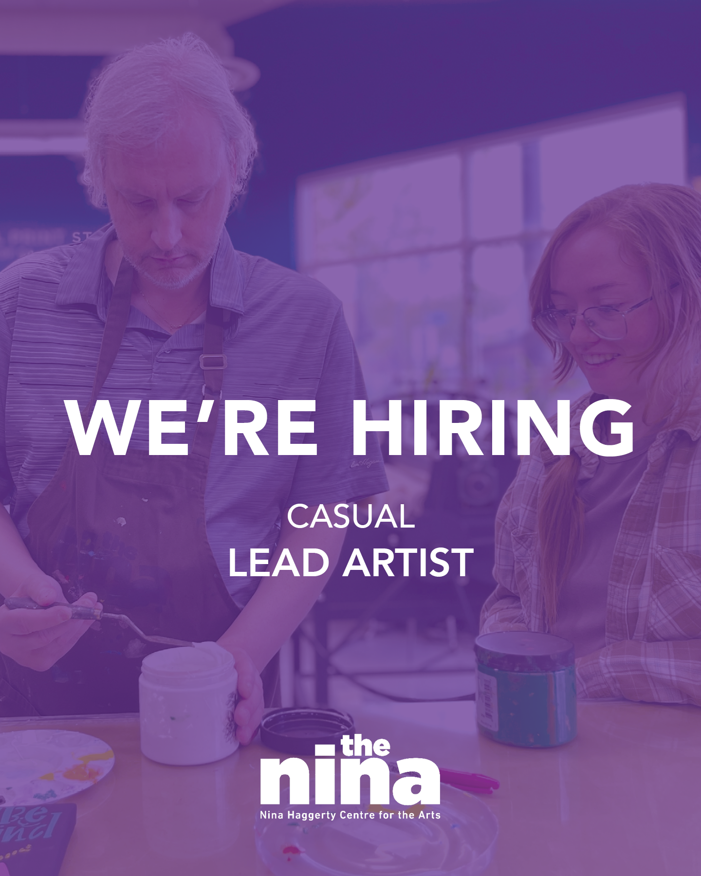 We’re hiring Casual Lead Artist Photo of Nina artist AJ and Lead Artist Rin in the print studio with a purple overlay and Nina logo
